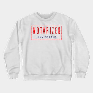 Notarized Crewneck Sweatshirt